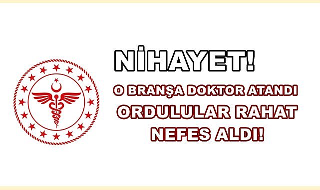 Ordu&#039;ya 22 Hekim Atandı; Aralarında Endokrinoloji Uzmanı da Var!