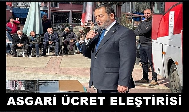 YRP Ordu İl Başkanı Ağca&#039;dan Asgari Ücret Eleştirisi!