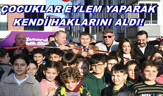 Altınordu&#039;da Çocuklar Eylem Yaptı Parkı Aldı; Çocuk Hakları Parkı Açıldı