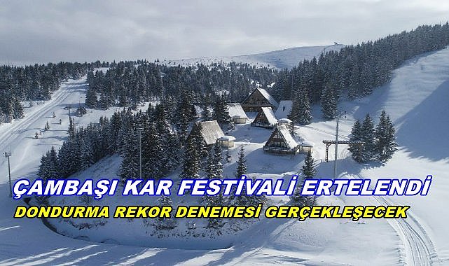 Çambaşı Kar Festivali Ertelendi, Rekor Denemesi Planlandığı Gibi Gerçekleşecek
