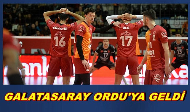 Galasaray Ordu&#039;ya Geldi; Akkuş Belediyespor İle Karşılaşacak!