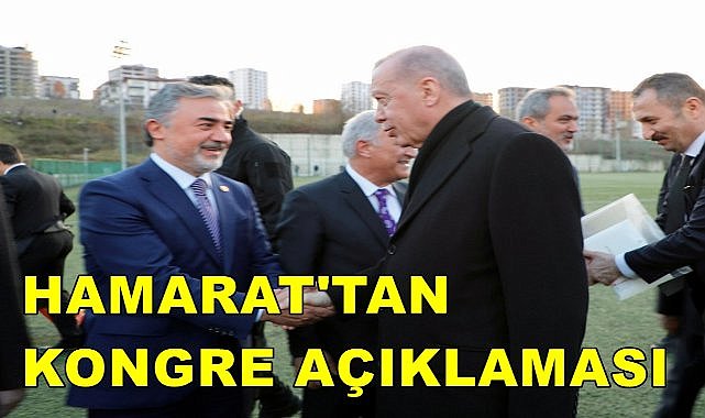 Milletvekili Mustafa Hamarat'tan Ordu Kongre Açıklaması