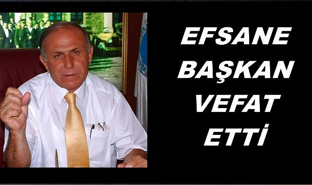 Ordu Efsane Başkan Mustafa Arslan&#039;ı Kaybetti