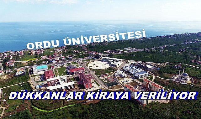 Ordu Üniversitesi Dükkanları 3 Yıllığına Kiraya Veriyor, Kuaför, Market, Pizzacı