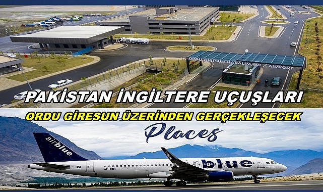 Pakistan İngiltere Uçuşları Ordu Giresun Havalimanı Üzerinden Gerçekleşecek