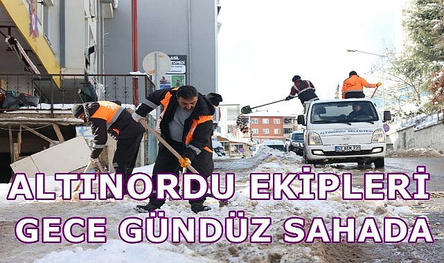 Altınordu Ekipleri Gece Gündüz  Sahada