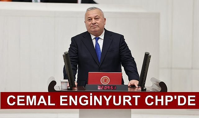 Cemal Enginyurt CHP&#039;de