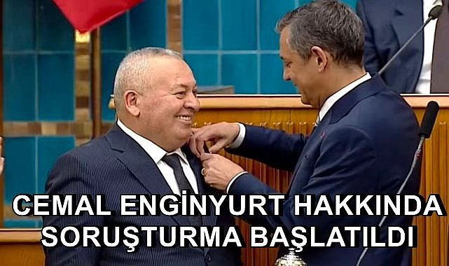 Cemal Enginyurt Hakkında Soruşturma Başlatıldı