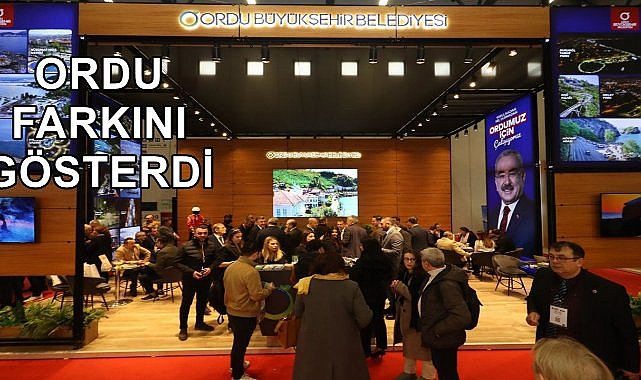 Ordu EMITT Fuarı&#039;nda Farkını Gösterdi