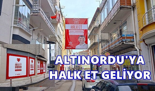 Ordu&#039;nun İlk Halk Et Mağazası Altınordu&#039;da Açılıyor