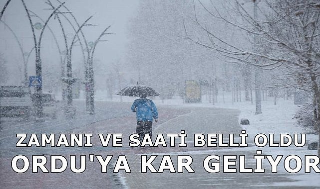 Ordu Valiliği Tarih ve Saati Açıkladı; Ordu&#039;ya Kar Geliyor!