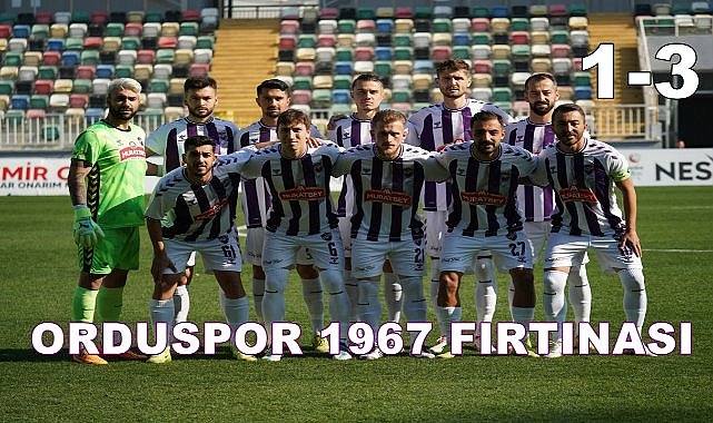 Orduspor 1967 Galibiyeti Seriye Bağladı; Mor Beyazlılar İzmir&#039;de Farklı Kazandı: 1-3