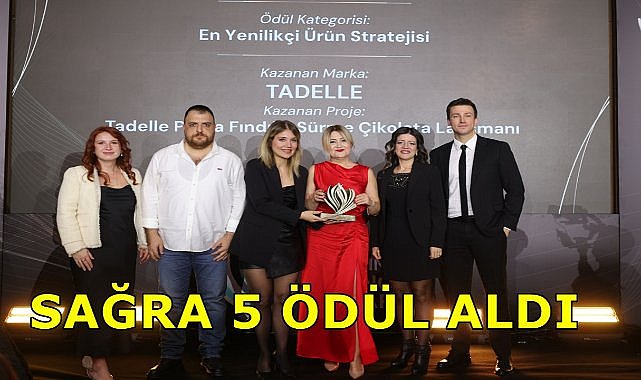 Sağra, Sarelle ve Tadelle 5 Ödül Birden Kazandı