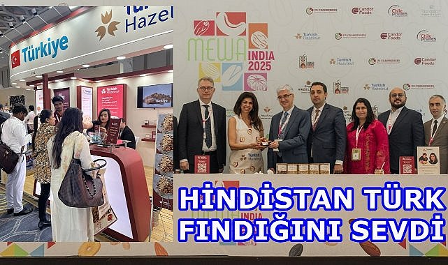 Türk Fındığı, Hindistan Pazarında Gücünü Arttırıyor