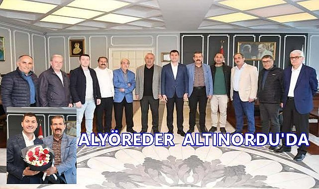 Altınordu Belediye Başkanı Ulaş Tepe, ALYÖREDER Yöneticilerini Kabul Etti
