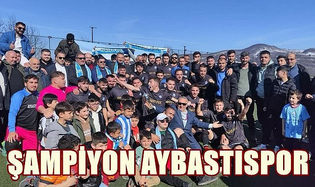 Aybastıspor, Ünye&#039;ye Tarihi Fark Atarak Şampiyon Oldu