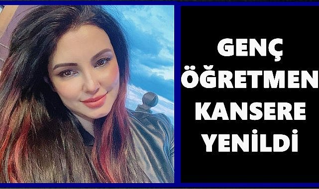 Ordulu Genç Öğretmen Ayşegül Özyürek Sapsızoğlu Sevenlerini Yasa Boğdu