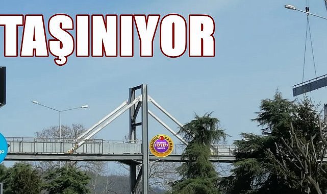Orduluların Kullanmadığı Üst Geçit Sökülüp Taşınıyor!