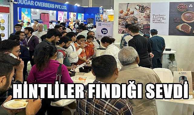 Türk Fındığı Hint lezzetleriyle Buluştu; AAHAR 2025&#039;te Yoğun İlgi