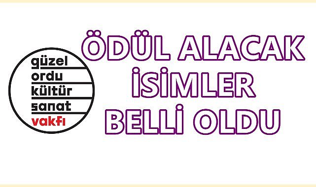 Güzel Ordu Kent Ödülleri 2025 Sahipleri Açıklandı
