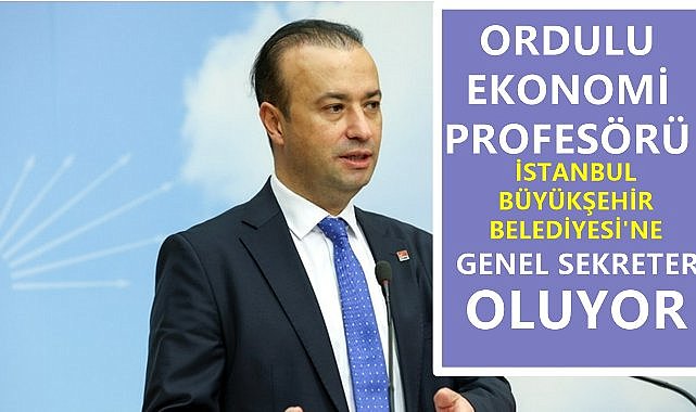 Ordulu Ekonomi Profesörü Volkan Demir İstanbul Büyükşehir&#039;e Genel sekreter Oluyor!