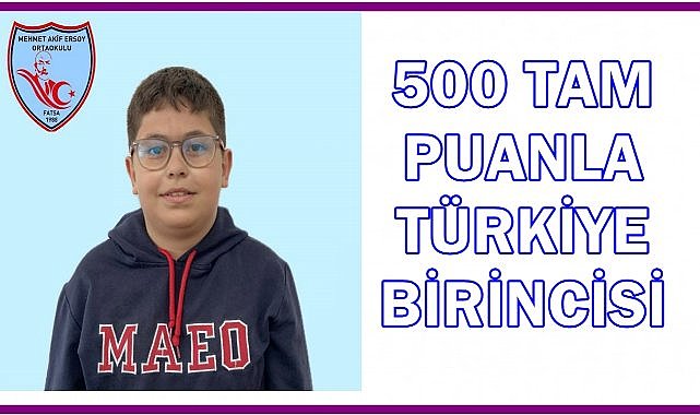 500 Tam Puanla Büyük Başarı; Ordulu Egehan Ada Türkiye 1. Oldu