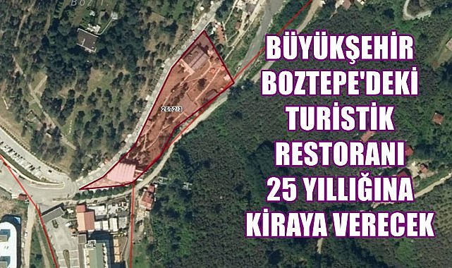 Boztepe'deki Turistik Restoran 25 Yıllığına Kiraya Verilecek