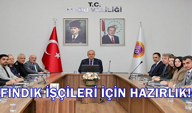 Fındık İşçileri İçin Hazırlıklar Erken Başladı; 15 Bin İşçi Ordu&#039;ya Geliyor