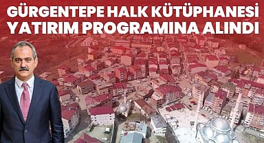 Mahmut Özer'in Gürgentepe'ye Kütüphane Sözü Gerçek Oluyor