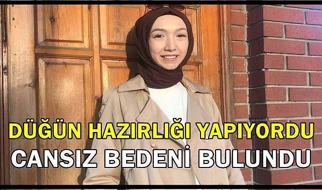 Ordu Melek İçin Ağlıyor; Genç Kızın Bir Ay Sonra Düğünü Vardı