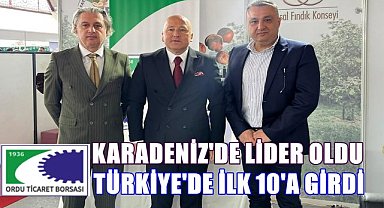 Ordu Ticaret Borsası Türkiye'de 9.Sıraya Yükseldi; Karadeniz'in Lider Borsası Oldu