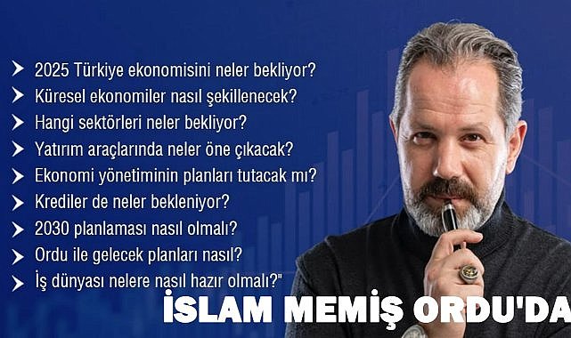 Ünlü Ekonomist İslam Memiş, Ordu&#039;da Ekonomi Toplantılarına Katılıyor