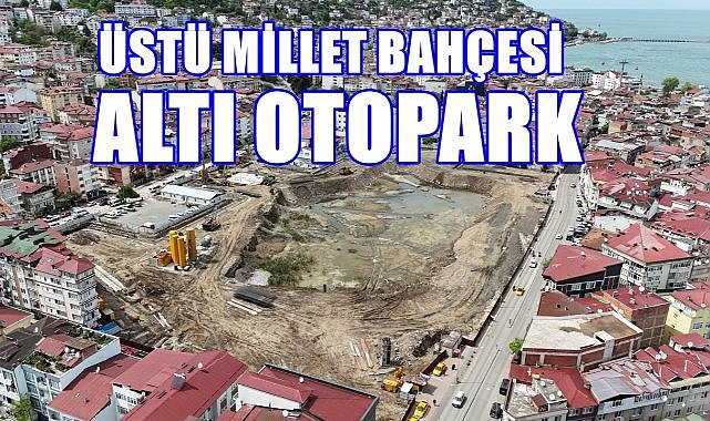 Üstü Millet Bahçesi Altı Otopark ; Ordu&#039;da Yıkılan 19 Eylül Stadı&#039;nın Yerine Yapılıyor