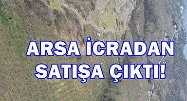 Giresun Keşap’ta Büyük Arsa İhalesi! Detaylar ve Tarihler Açıklandı