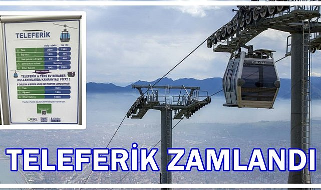Teleferik Fiyatları Uçtu: Ordu’da Gidiş-Dönüş 250 TL Oldu