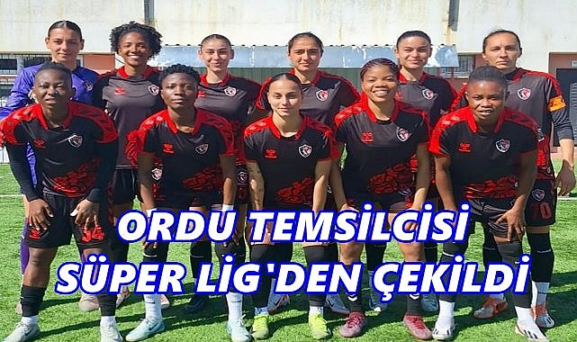 Ünye Kadın Spor Kulübü Süper Lig’den Çekildi: Spor Kamuoyu Şokta!