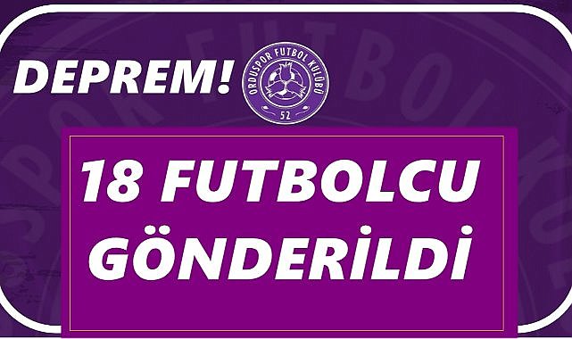52 Orduspor’dan Veda Mesajı: 18 Futbolcu Takımdan Ayrıldı