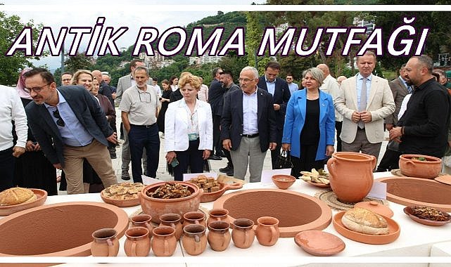Antik Roma Mutfağı Ordu’da Canlandırıldı
