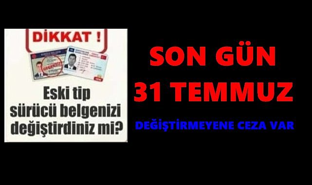Eski Ehliyetler İçin Son 7 Gün! Yenilemeyene 7.438 TL Ceza