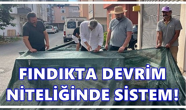 Fındıkta Devrim Niteliğinde Sistem: Maliyet Düşecek, Verim Artacak