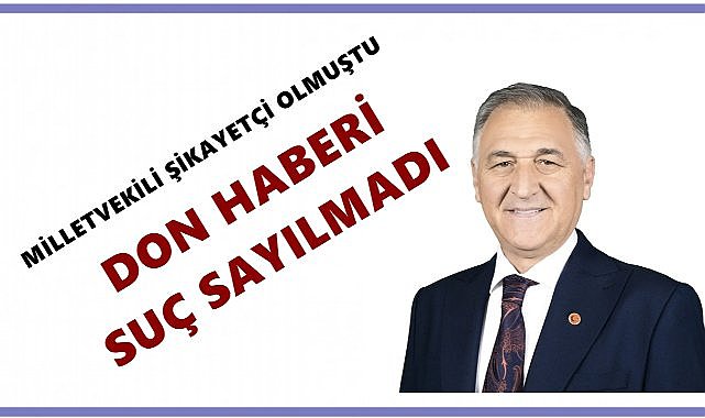 Milletvekilinin Şikayetine Takipsizlik: &quot;Don Başkanı&quot; Haberinde Hakaret Yok