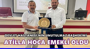 Ordu Devlet Hastanesi'nin Unutulmaz Başhekimi Atilla Öztürk Emekli Oldu