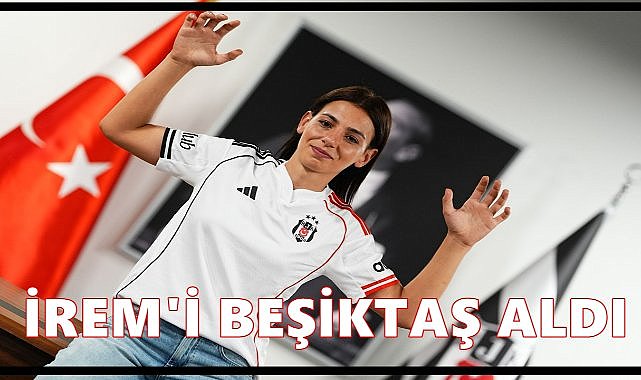 Süper Lig Ekibi Beşiktaş Ordulu Kaleci İrem Damla Şahin&#039;i Transfer Etti