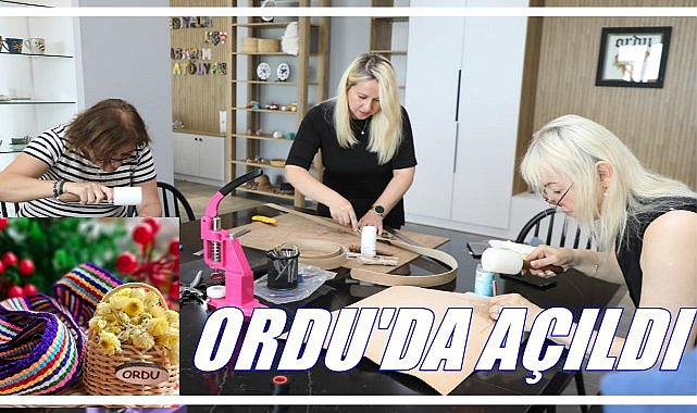 Unutulmaya Yüz Tutmuş Hediyelik Eşyalar Ordu’da Yeniden Hayat Buluyor