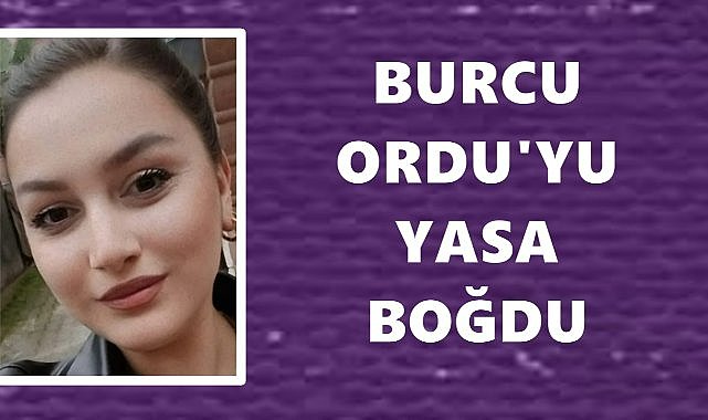 Altınordu’da 28 Yaşındaki Burcu Kurul Hayatını Kaybetti