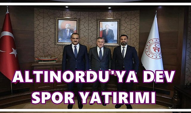 Altınordu&#039;ya Dev Spor Yatırımı; Yeni Tesisler Geliyor