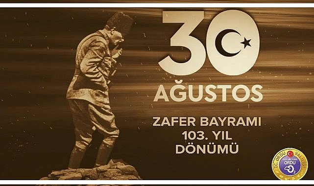 Ordu’da 30 Ağustos Zafer Bayramı Coşkuyla Kutlanacak