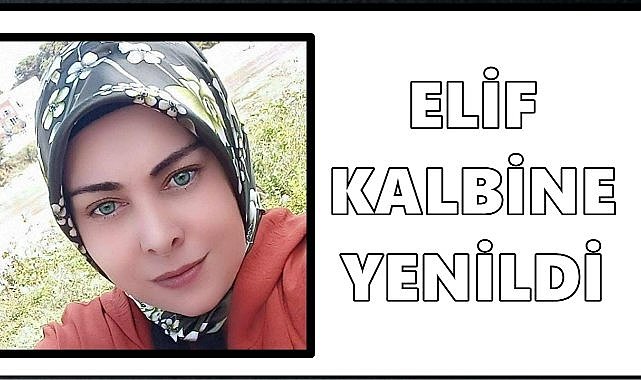 Ordu&#039;da 39 Yaşındaki Elif Özcan Kalbine Yenik Düştü