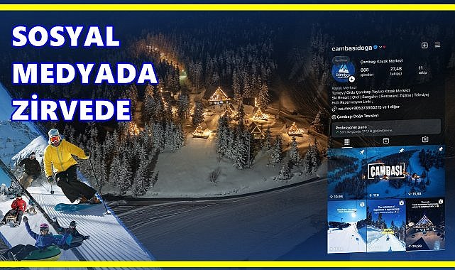 Çambaşı Sosyal Medyada Zirvede: Viral Tanıtımlar Turizme Güç Katıyor