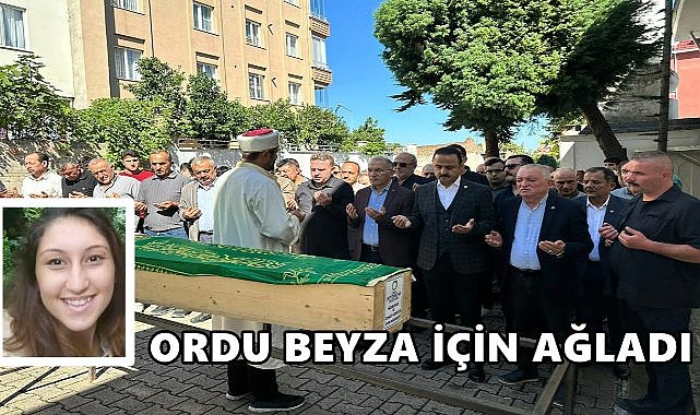 Ordu Beyza Baş’a Ağladı